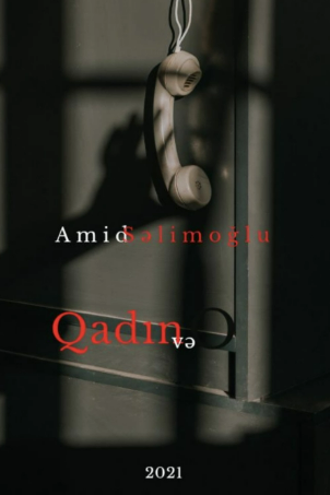 Qadın və o